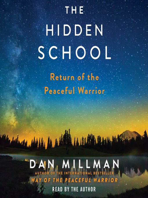 Title details for The Hidden School by Dan Millman - Available